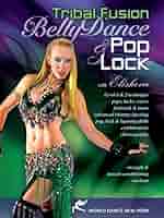 Amazon.com: Bellydance Pop & Lock - Tribal Fusion Hip-Hop